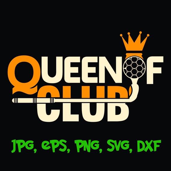 Queen of club design svg png dxf jpg pdf files for Etsy