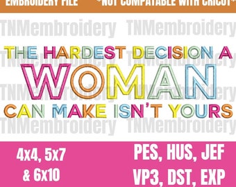Woman Empowerment Embroidery Design - Inspirational Quote (Digital Download)