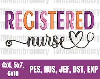 Registered Nurse Embroidery File - 3 Sizes - 5 Formats - Nursing Design, RN, LPN, Healthcare