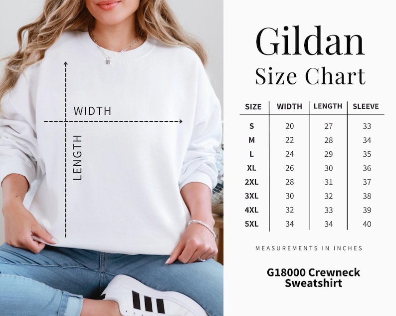 May include: A white crewneck sweatshirt with a size chart graphic showing measurements in inches. The chart lists sizes S through 5XL with corresponding width, length, and sleeve measurements. The text reads Gildan Size Chart G18000 Crewneck Sweatshirt.