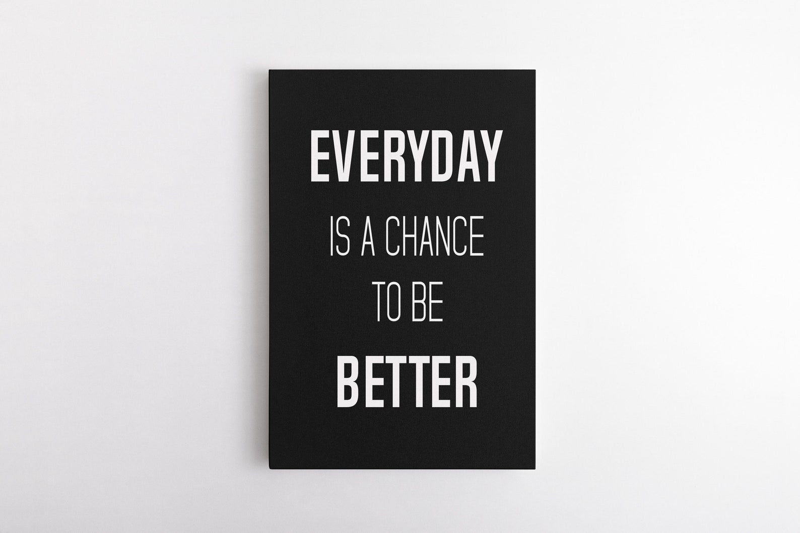 Everyday is a chance to be better motivational wall art canvas etsy