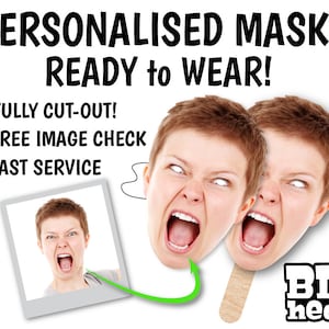 PERSONALISED FACE MASKS custom made of your photo "Ready to Wear" No work for you! Hen Night, Stag Do, Birthday, Party, Groom, Bride!