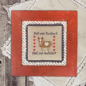 Not my Pasture - Cross stitch Chart - Instant Download