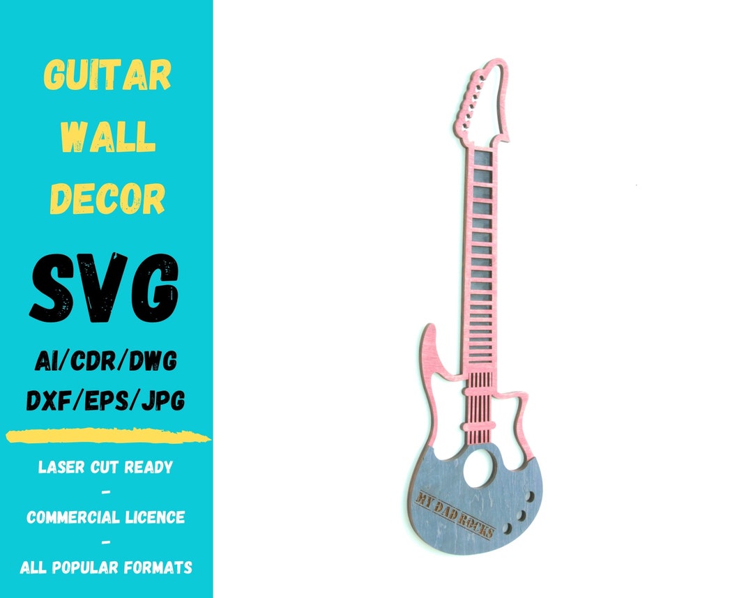 Personalized Guitar Wall Decor SVG My Dad Rocks Guitar Gift Etsy