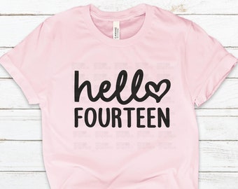 14th Birthday SVG, Hello Fourteen SVG, Birthday Girl svg, Birthday Svg, Birthday Squad, Birthday, Cricut, Silhouette Cut Files, Instant