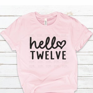 12th Birthday SVG, Hello Twelve SVG, Birthday Girl svg, Birthday Svg, Birthday Squad, Birthday Squad, Birthday, Cricut, Silhouette Cut Files, Instant