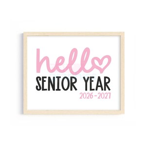 First Day of Senior Year Sign, Hello Senior Year Sign, Back To School Sign, First Day of Senior Printable Sign, Senior Year Printable