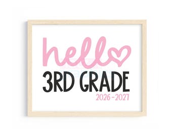 First Day of 3rd Grade Sign, Hello 3rd Grade Sign, Back To School Third Grade Sign, First Day of Third Grade Printable Sign, 3nd Grade