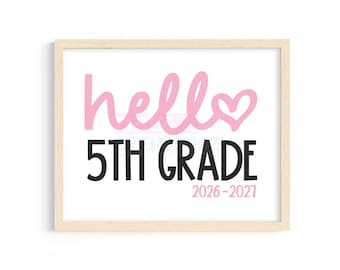 First Day of 5th Grade Sign, Hello 5th Grade Sign, Back To School Fifth Grade Sign, First Day of Fifth Grade Printable Sign, 5th Grade