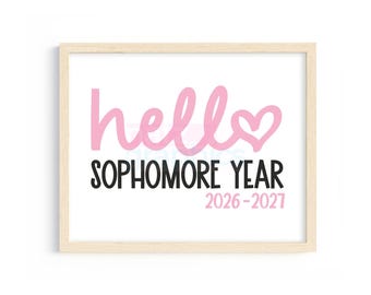 First Day of Sophomore Year Sign, Hello Sophomore Year Sign, Back To School Sign, First Day of 10th Grade Printable Sign, Sophomore Year