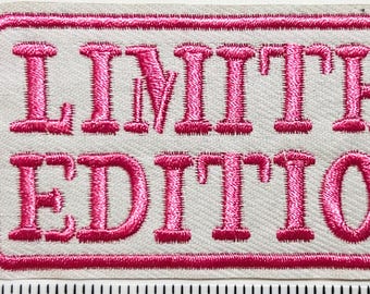 Limited Edition patch - Embroidered Iron on patch