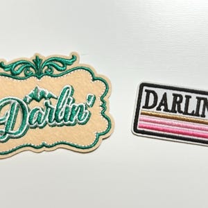 Darlin’ - Embroidered Iron on patch