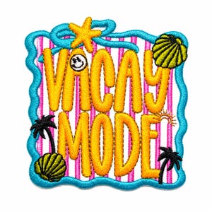 Vacay Mode Patch - Embroidered DIY Iron-On patch