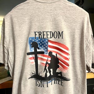 Freedom isn’t Free Graphic Tshirt