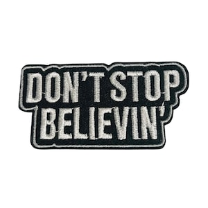 Don’t Stop Believing Patch