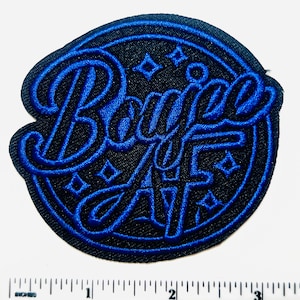 Boujee AF - Embroidered Iron on patch