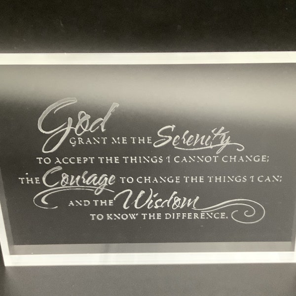 Serenity Prayer laser etched 5" X 7" acrylic desk plaque - God Grant Me the Serenity