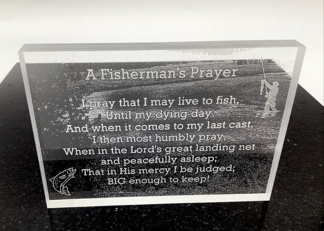 Fisherman's Prayer Laser Etched 3.5" X 5" Acrylic Desk Plaque Fishing