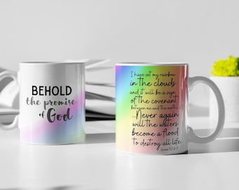 Behold the promise of God Rainbow Mug 11oz coffee mug - Genesis 9:13 & 15, Rainbow promise