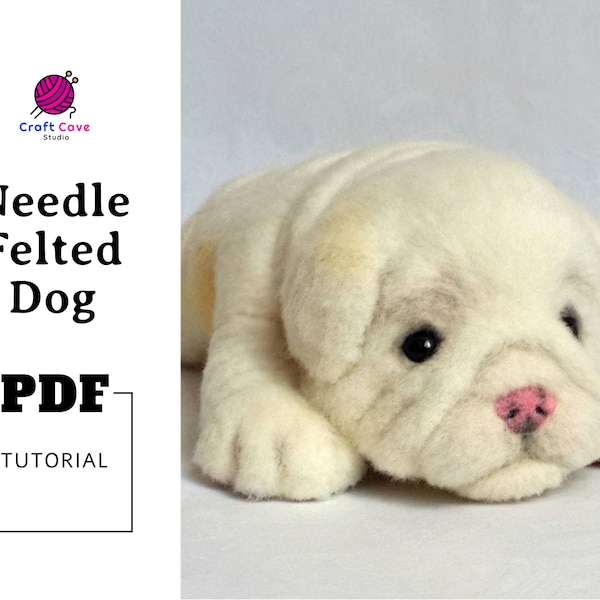 PDF Needle Felted Dog tutorial, tutorial de pug, animal de fieltro de aguja, tutorial de escultura de fieltro, tutorial de costura de perros, pug de fieltro, bulldog de fieltro