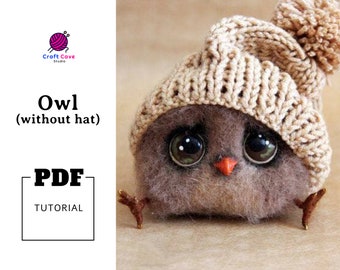 PDF Needle Felting Owl Pattern, Mini Owl Pattern, Felted Bird Tutorial, Owl tutorial,felt sculpture tutorial, bird toy pattern