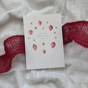 Karte Erdbeeren | Karte Sommerfrüchte | Ich liebe Dich | Karte Liebe | Herzmenschen | Karte Partner | Valentinstag | Ich liebe Dich