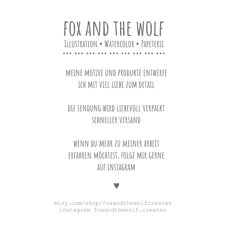 Puede incluir: Fondo blanco con el texto "FOX AND THE WOLF" en la parte superior. Debajo, dice "ILLUSTRATION &bull; WATERCOLOR &bull; PAPETERIE". El texto adicional incluye "MEINE MOTIVE UND PRODUKTE ENTWERFE ICH MIT VIEL LIEBE ZUM DETAIL".