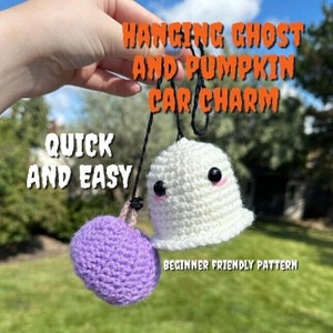 100% BEGINNER PATTERN Crochet Hanging Ghost and Pumpkin Charm