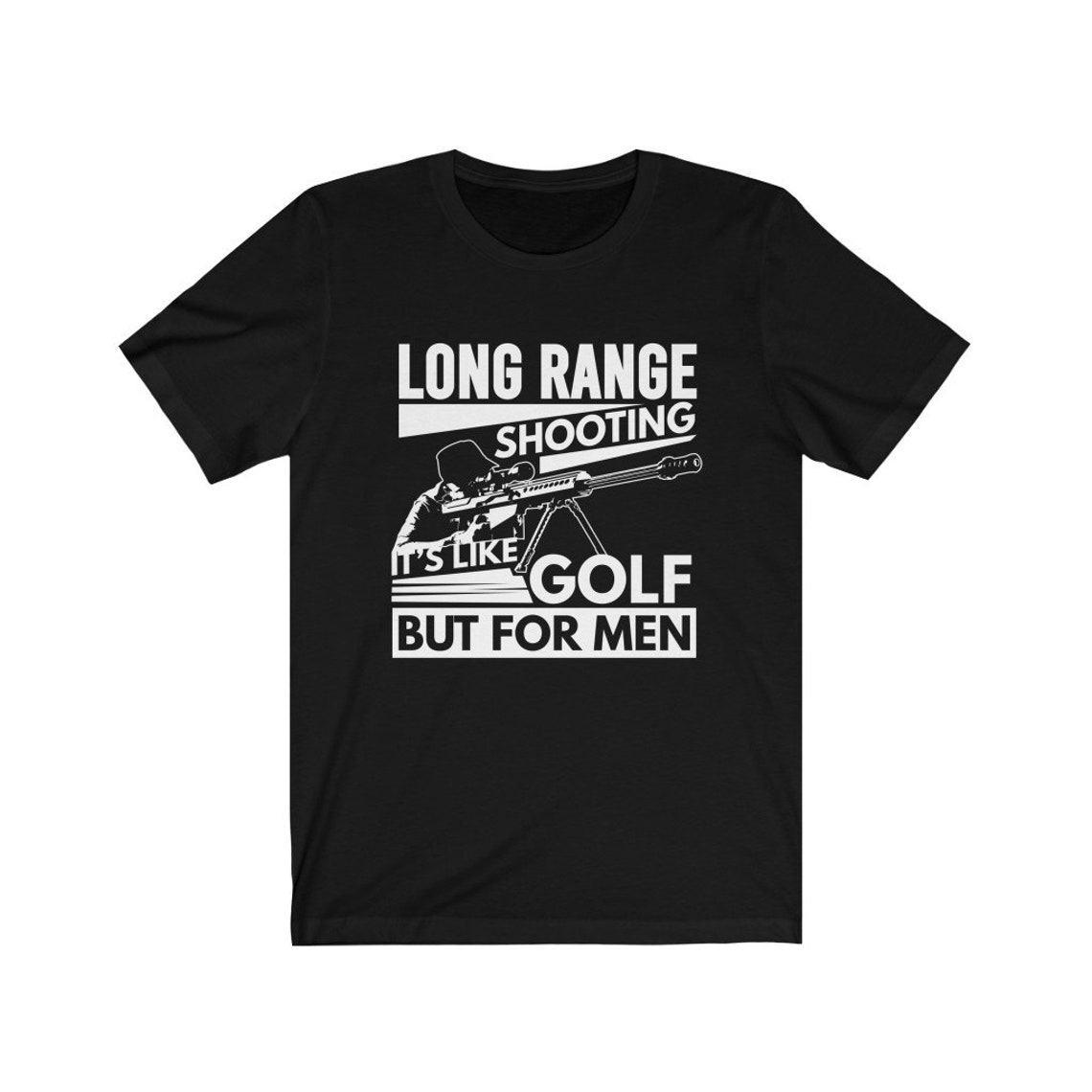 Long Range Shooting It's Like Golf But For Men Shirt Gun | Etsy