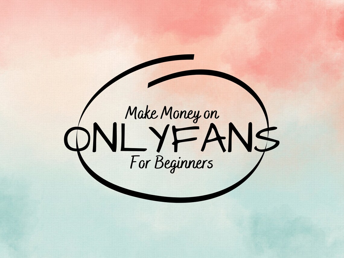 Only Fans Tips and Tricks for Beginners - Etsy