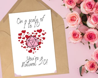 DND Valentines Card | On a Scale of 1 to 10 You're a Natural 20 | Dungeons and Dragons Card