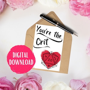 DESCARGA DIGITAL / Eres el crítico / Tarjeta de mazmorras y dragones / Tarjeta de San Valentín DND imprimible
