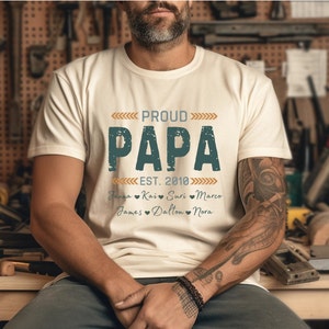 Proud Papa Personalized T Shirt, Custom Grandpa Shirt With Kids Names, Father's Day Gift, Grandpa T Shirt, Gift For Grandpa