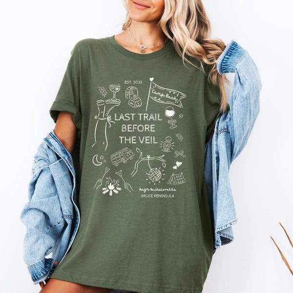 Camp Bach Shirts, Custom Camp Bachelorette T Shirts, Camping Bachelorette Party Shirts, Camp Bride Shirt, Last Trail Before the Veil