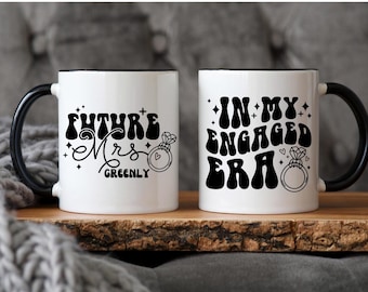 In My Engaged Era Mug, Personalized Future Mrs Mug, Engagement Gift For Her, Engagement Mug for Bride to Be, Bridal Shower Gift