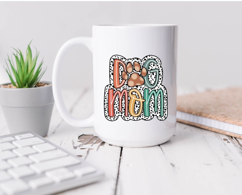 Dog Mom Ceramic Coffee Mug