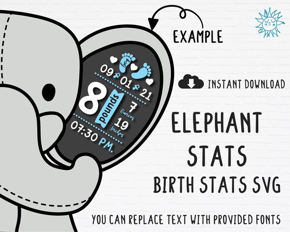 Elephant Stats Svg Birth Stats Svg Baby Birth Announcement | Etsy