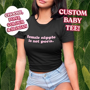 Cute Custom Baby Tee, Personalised Slogan, 90s Style Baby T-Shirt, 2000s Aesthetic, Y2K Graphic Tee, Funny Trendy Gift, Gift for her