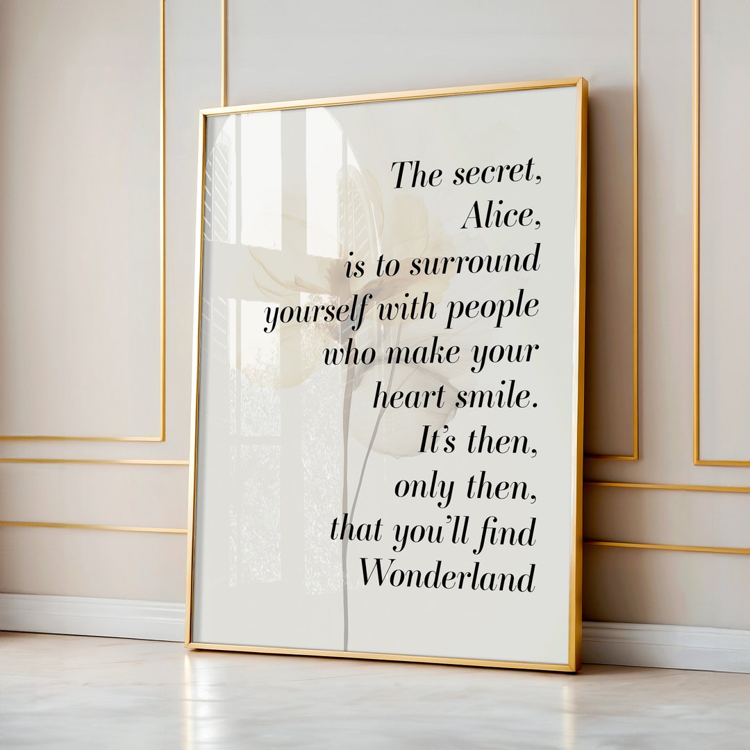 Alice in Wonderland Art Print, Motivational Quote Wall Art, Movie Quote