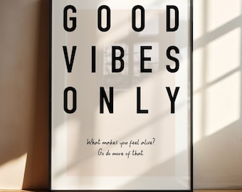 Good Vibes Only Art Print, Positive Wall Art, Motivational Poster, Beige Home Decor, Digital Download Art, Size A4/A3/A2/A1