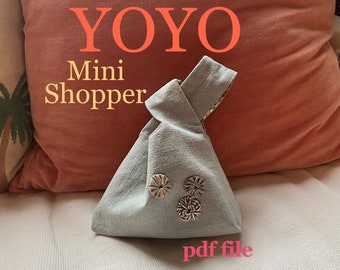 yoyo mini shopper  DIGITAL PDF FILE sewing pattern, knot bag,