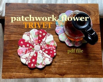 Downloadable PDF sewing pattern, patchwork flower trivet,  coaster pattern, Dresden plate quilt top