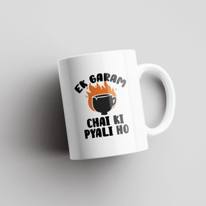 Ek Garam Chai Ki Pyali Ho | Bollywood Mug | Desi Mugs | Indian Mugs | South Asian | Indian Film | Indian Gift | Desi Humor | Chai Lover