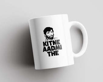 Kitne Aadmi The - Gabbar Singh - Sholay | Indian Mugs | Bollywood | Filmy | Desi Mugs | Cha Da Cup | Bollywood Dialogue | Film Indian