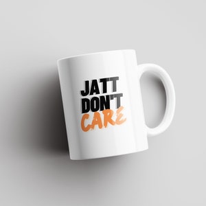 Jatt ne s’en soucie pas | | du Dialogue Pendjabi Tasses indiennes | Desi Mug | | Jatt Drôle de cadeau indien | Desi Humour | Anniversaire