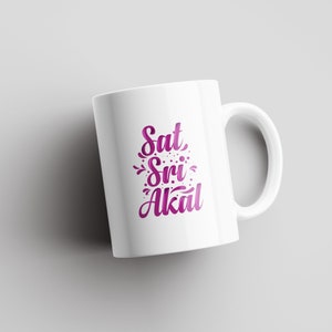 Sat Sri Akal | Desi Mugs | Indian Mugs | South Asian | Punjabi Mugs | Punjabi Dialogue | Mothers Day | Fathers Day | Birthday