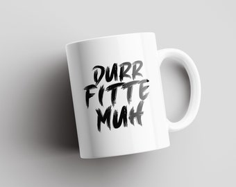 Durr Fitte Muh | Desi Mugs | Indian Mugs | Desi Humor | South Asian | Desi Dialogue | Punjabi Dialogue | Funny Dialogue | Funny Gifts