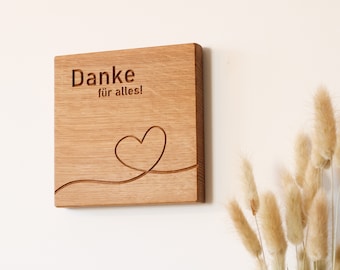 Danke für alles Holzschild HOLZIS - schöne Geschenke aus Massivholz - Sprüche für Familie Spruch Mama Freundin Liebe Geburtstag