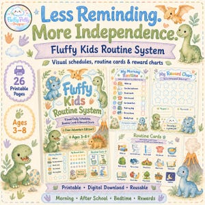 Könnte beinhalten: Ein Fluffy Kids Routine-System als digitaler Download mit 26 druckbaren Seiten und Dinosaurier-Illustrationen. Enthält Morgenroutinen, Belohnungstabellen und Routinekarten für Kinder im Alter von 3-8 Jahren mit dem Text Less Reminding. More Independence.