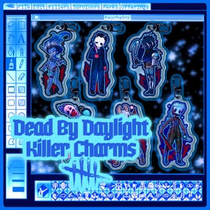 May include: Keychains featuring characters from Dead by Daylight. The charms have a clear outline with detailed illustrations of the killers. The text "Dead By Daylight Killer Charms" is displayed in a blue font. The background is a dark blue with a digital interface.